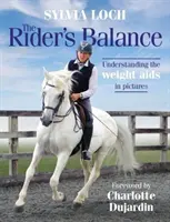 Echilibrul călărețului: Înțelegerea greutății SIDA în imagini - The Rider's Balance: Understanding the Weight AIDS in Pictures