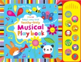 Prima carte muzicală tactilă a bebelușului - Baby's Very First touchy-feely Musical Playbook