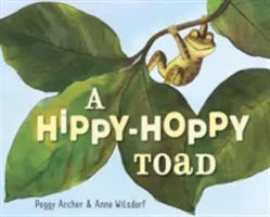 O broască Hippy-Hoppy - A Hippy-Hoppy Toad