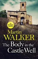 Body in the Castle Well - Misterele din Dordogne 12 - Body in the Castle Well - The Dordogne Mysteries 12