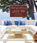 Feng Shui viața ta - Feng Shui Your Life