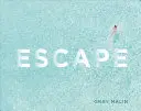 Evadare - Escape