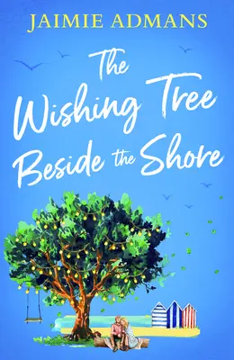Copacul dorințelor de lângă țărm - Wishing Tree Beside the Shore