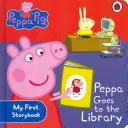 Peppa Pig: Peppa merge la bibliotecă: Prima mea carte de povești - Peppa Pig: Peppa Goes to the Library: My First Storybook