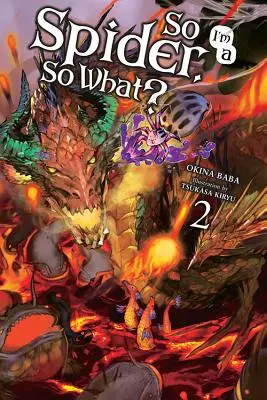 Și eu sunt un păianjen, și ce?, Volumul 2 - So I'm a Spider, So What?, Volume 2