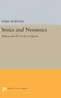 Stoici și neostoici: Rubens și cercul lui Lipsius - Stoics and Neostoics: Rubens and the Circle of Lipsius