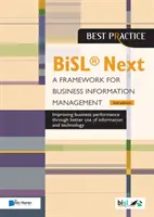 Bisl Next - Un cadru pentru gestionarea informațiilor de afaceri - Bisl Next - A Framework for Business Information Management