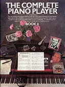 Complete Piano Player - Cartea 4 - Complete Piano Player - Book 4