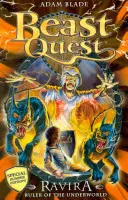 Beast Quest: Special 7: Ravira Conducătoarea Lumii de Dincolo - Beast Quest: Special 7: Ravira Ruler of the Underworld