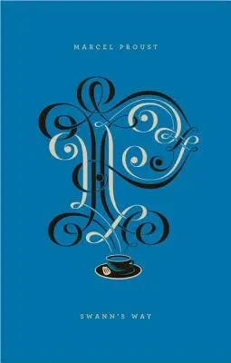 Calea lui Swann - Swann's Way