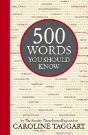 500 de cuvinte pe care ar trebui să le știi - 500 Words You Should Know