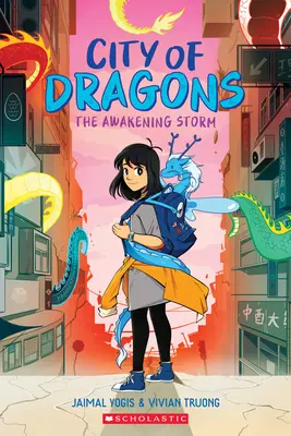 Furtuna trezirii: Un roman grafic (City of Dragons #1) - The Awakening Storm: A Graphic Novel (City of Dragons #1)