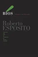 Bios: Biopolitică și filosofie - Bios: Biopolitics and Philosophy