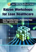 Ateliere Kaizen pentru Lean Healthcare - Kaizen Workshops for Lean Healthcare