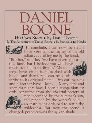 Daniel Boone: His Own Story: Povestea lui - Daniel Boone: His Own Story: His Own Story