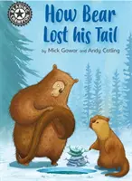 Campion la lectură: How Bear Lost His Tail - Independent Reading 11 - Reading Champion: How Bear Lost His Tail - Independent Reading 11