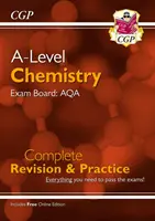A-Level Chimie: AQA Year 1 & 2 Complete Revision & Practice cu ediție online - A-Level Chemistry: AQA Year 1 & 2 Complete Revision & Practice with Online Edition