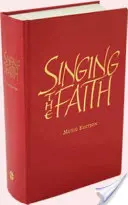Cântând credința: Words Edition - Singing the Faith: Words Edition