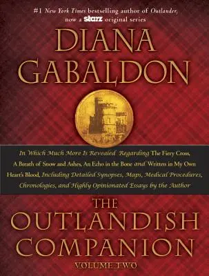 The Outlandish Companion, volumul 2: Însoțitorul Crucii Fierbinți, O suflare de zăpadă și cenușă, Un ecou în os și Scris în B inima mea - The Outlandish Companion, Volume 2: The Companion to the Fiery Cross, a Breath of Snow and Ashes, an Echo in the Bone, and Written in My Own Heart's B