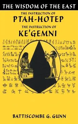 Învățăturile lui Ptahhotep: Cea mai veche carte din lume - The Teachings of Ptahhotep: The Oldest Book in the World