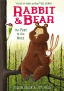 Iepurașul și ursul: Molima din cuib - Cartea 2 - Rabbit and Bear: The Pest in the Nest - Book 2