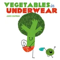 Legume în chiloți - Vegetables in Underwear