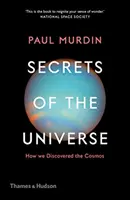Secretele universului - Cum am descoperit cosmosul - Secrets of the Universe - How We Discovered the Cosmos