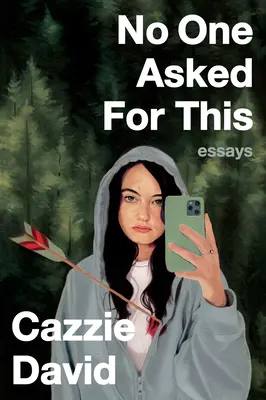 No One Asked for This: Eseuri - No One Asked for This: Essays
