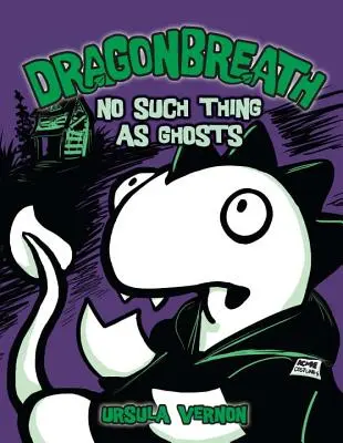 Dragonbreath #5: Nu există fantome - Dragonbreath #5: No Such Thing as Ghosts