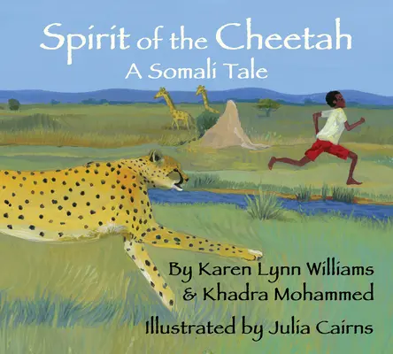 Spiritul ghepardului: O poveste somaleză - Spirit of the Cheetah: A Somali Tale