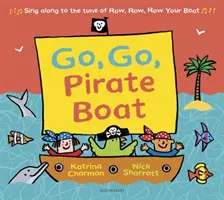 Du-te, du-te, barcă pirat - Go, Go, Pirate Boat