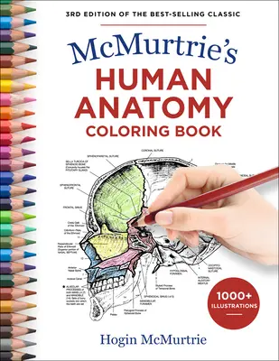Cartea de colorat McMurtrie's Human Anatomy - McMurtrie's Human Anatomy Coloring Book