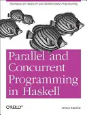 Programare paralelă și concurentă în Haskell - Parallel and Concurrent Programming in Haskell