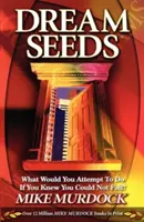 Semințele visului - Dream Seeds