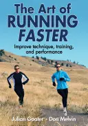Arta de a alerga mai repede - The Art of Running Faster