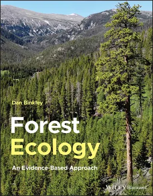 Ecologie forestieră: O abordare bazată pe dovezi - Forest Ecology: An Evidence-Based Approach