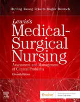 Lewis's Medical-Surgical Nursing - Assessment and Management of Clinical Problems, volum unic - Lewis's Medical-Surgical Nursing - Assessment and Management of Clinical Problems, Single Volume