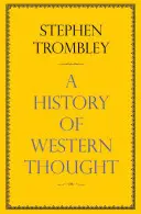 O istorie a gândirii occidentale - A History of Western Thought
