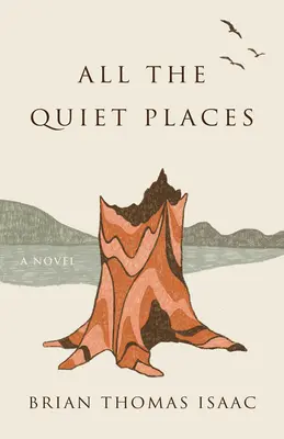 Toate locurile liniștite - All the Quiet Places