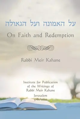 Despre credință și răscumpărare - On Faith and Redemption