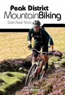 Peak District Mountain Biking - Traseele Dark Peak - Peak District Mountain Biking - Dark Peak Trails