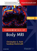 Fundamentele rezonanței magnetice corporale - Fundamentals of Body MRI