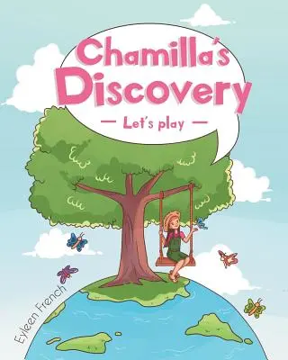 Descoperirea lui Chamilla - Chamilla's Discovery