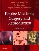 Medicină, chirurgie și reproducere ecvină - Equine Medicine, Surgery and Reproduction