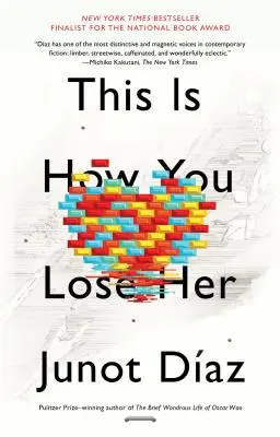 Așa o pierzi - This Is How You Lose Her