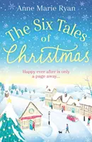 Șase povești de Crăciun - O lectură festivă de bun-simț cu care să te relaxezi în această iarnă - Six Tales of Christmas - A feel-good festive read to curl up with this winter