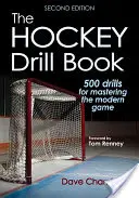 Cartea cu exerciții de hochei - The Hockey Drill Book
