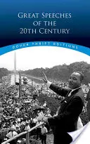Great Speeches of the Twentieth Century (Mari discursuri ale secolului XX) - Great Speeches of the Twentieth Century