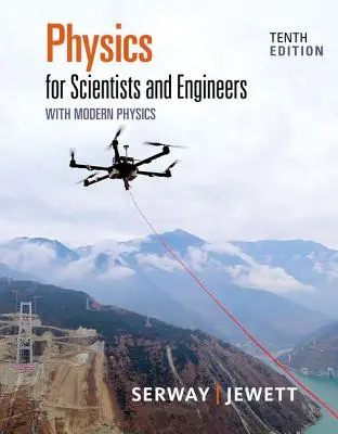 Fizică pentru oameni de știință și ingineri cu Fizică modernă - Physics for Scientists and Engineers with Modern Physics