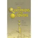 Despre cuaternioni și octonioni - On Quaternions and Octonions